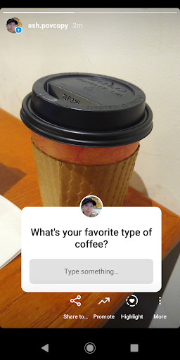 An example of a question sticker on Instagram. The question asks followers for their favorite type of coffee.