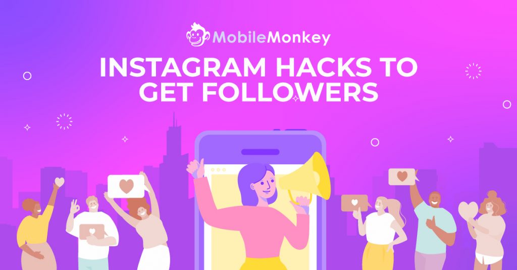Instagram Hacks to Get Followers