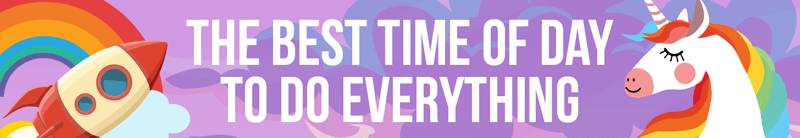 The Best Times to Do Everything FEATURED