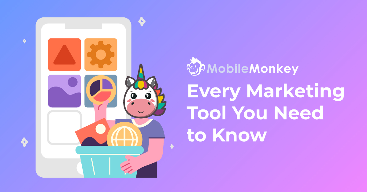 Every Marketing Tool You Need to Know