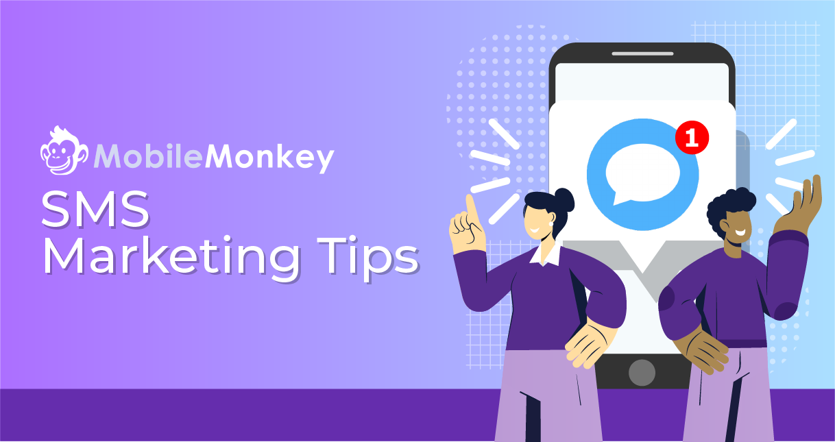 10 Super Effective SMS Marketing Tips and Best Practices