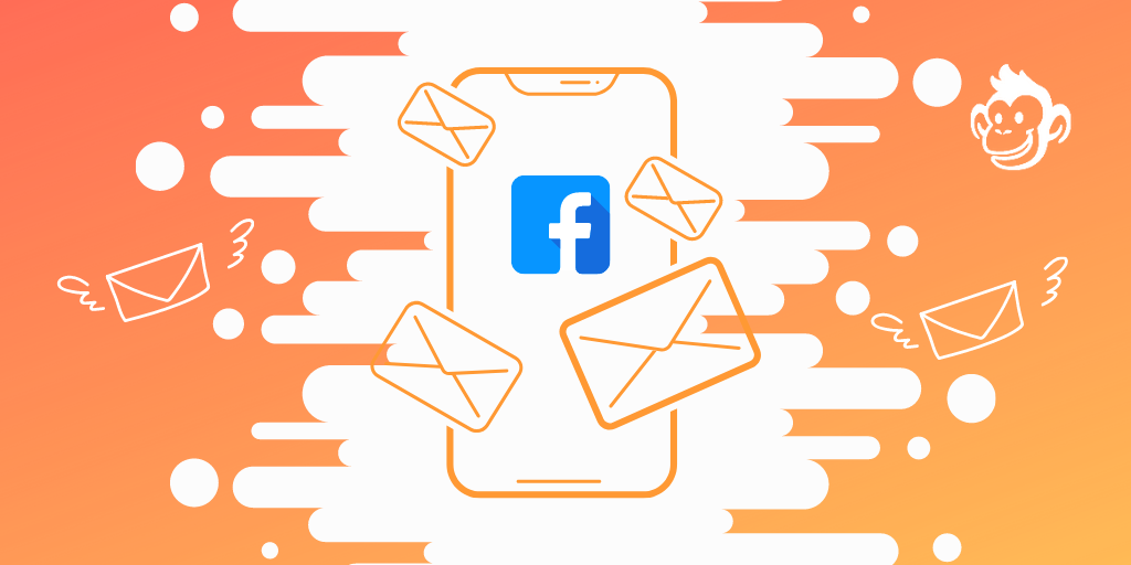 How To Get Email Addresses From Facebook: 4 Lead Generation Tactics that Work in 2023