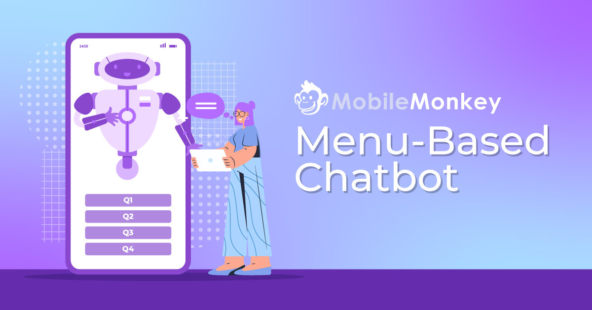 How To Build a Menu Based Chatbot To Increase Site Conversions by 107%