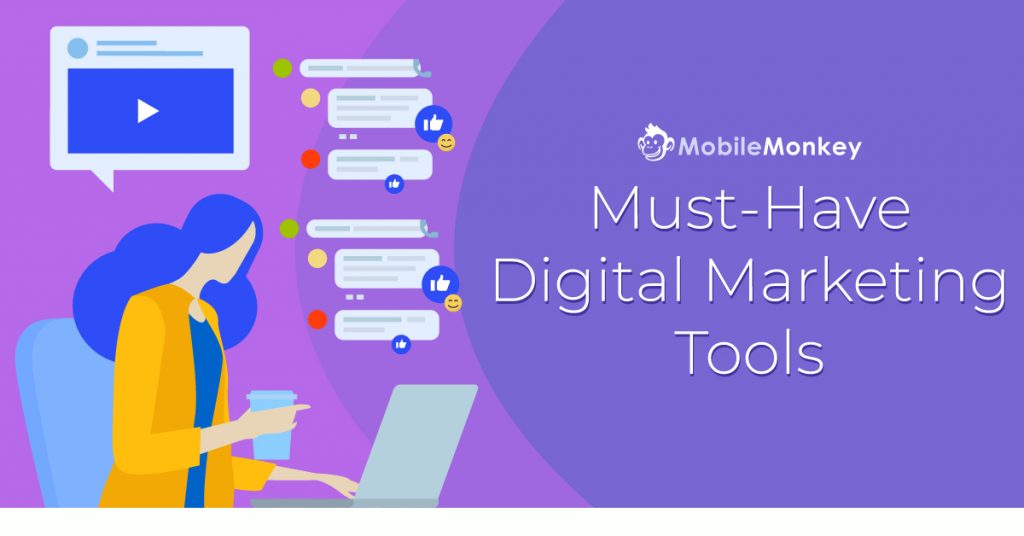 Must-Have Digital Marketing Tools