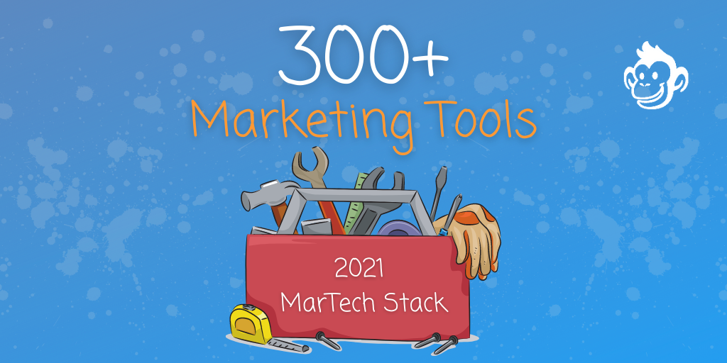 300+ Marketing Tools: The Ultimate MarTech Stack