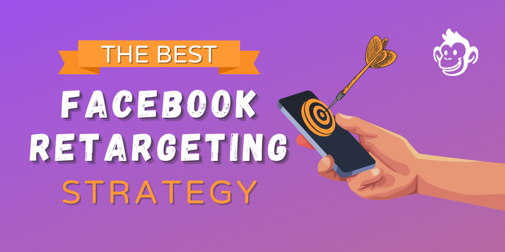 Best Facebook Retargeting Strategy: The “Conversational Remarketing” Method