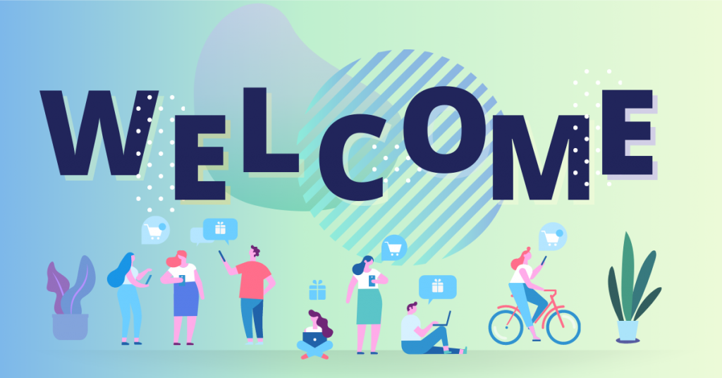 The Best Welcome Greeting Message to Give Your Customers and Team