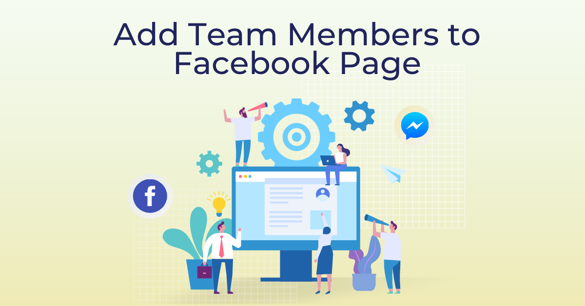 How to Add Team Members to Facebook Page, Manage Roles, and More