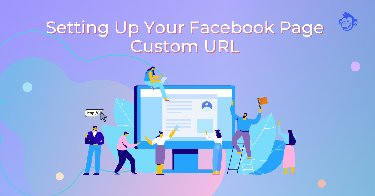 Setting Up Your Facebook Page Custom URL Like a BOSS