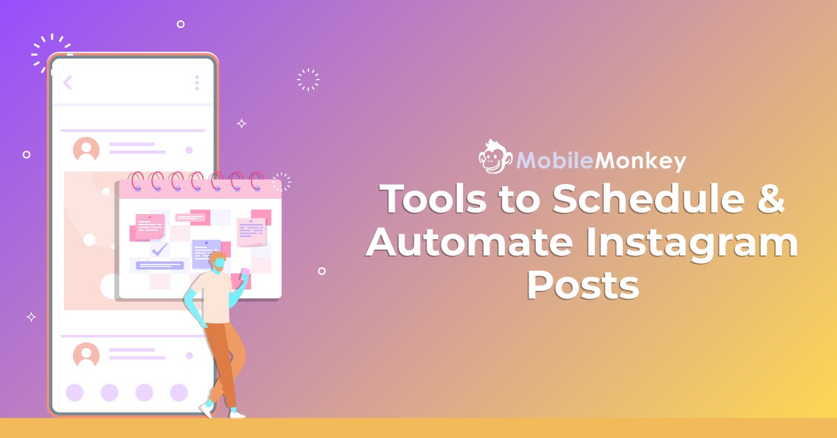 Tools to schedule & automate instagram posts