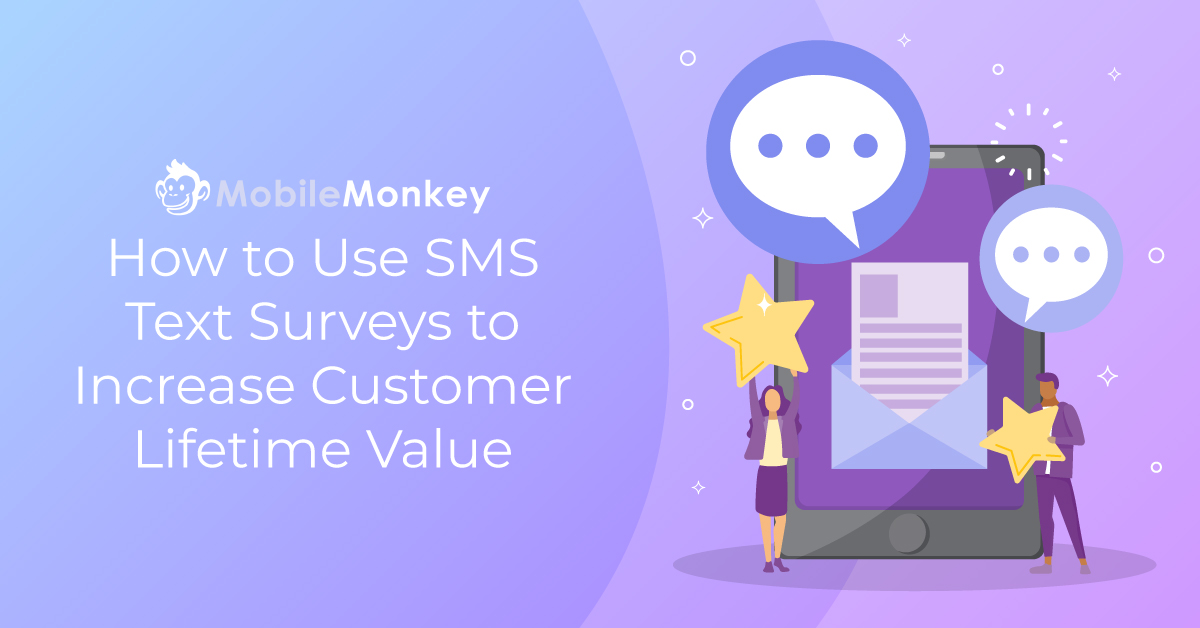 How to Use SMS Text Surveys to Learn What Your Customers Want & How to Build an SMS Survey in 5 Easy Steps