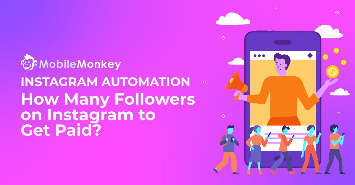 How Many Followers Do You Need to Get Paid? 12 Ways to Get Paid on Instagram (Without Millions of Followers)