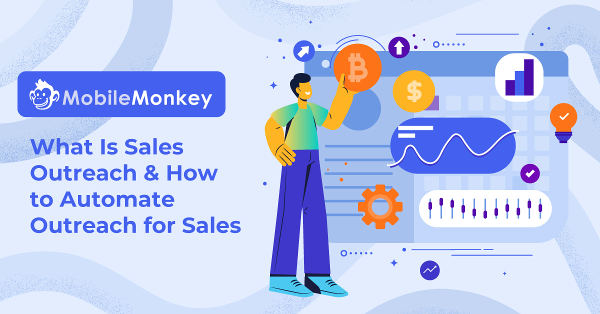 Ultimate Guide to Sales Outreach: What It Is, How to Do It & Automation Hacks for 10X More Sales Opportunities