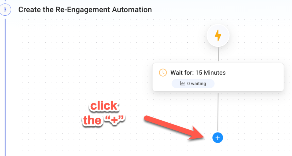 Click the re-engagement automation plus sign 