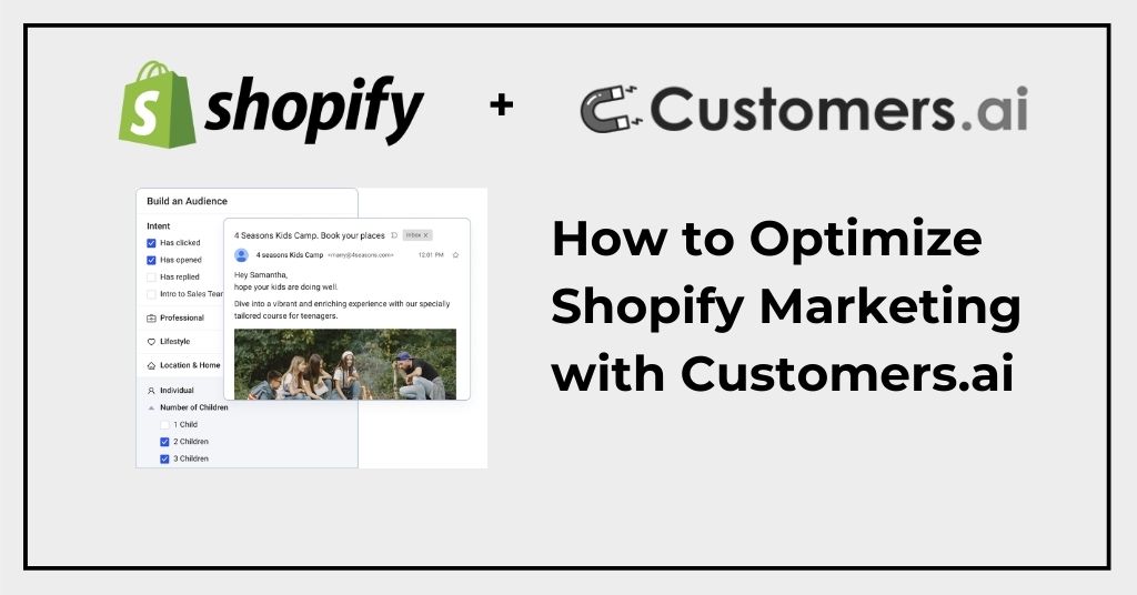 How to Optimize Shopify Marketing with Customers.ai