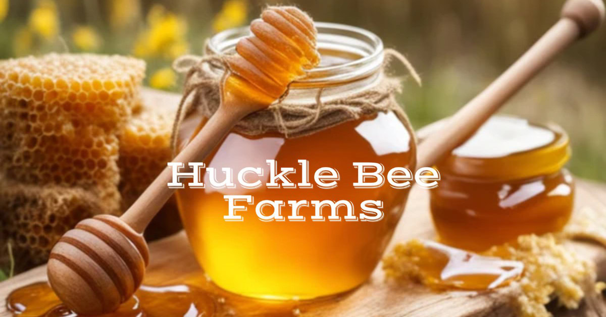 Huckle Bee Farms case study